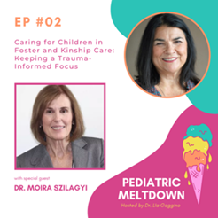 Pediatric Meltdown Podcast - Episode 2